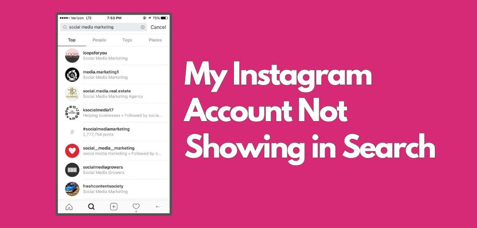My Instagram Account Not Showing in Search